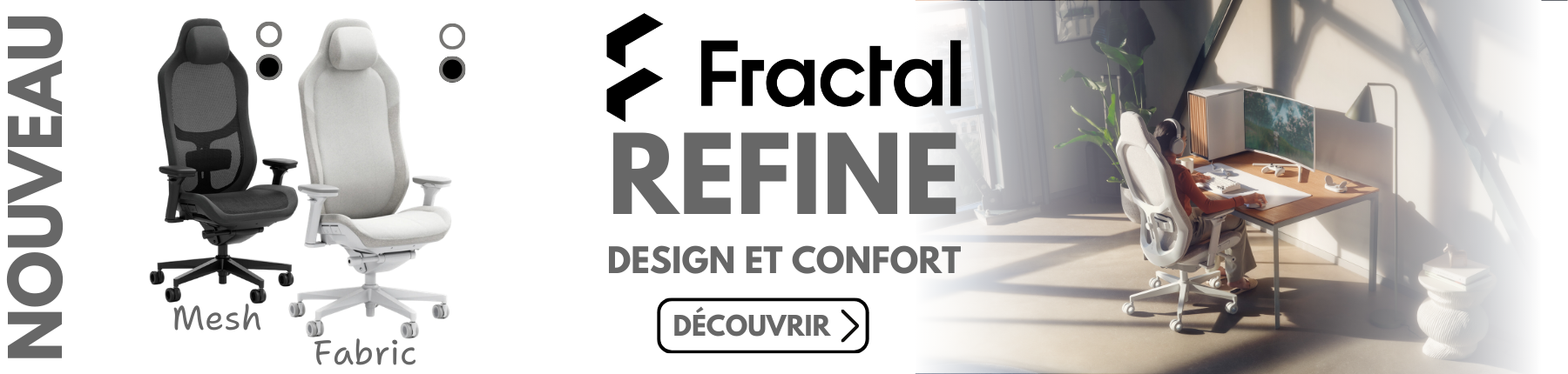 Bannière pour la gamme de fauteuils Fractal Refine