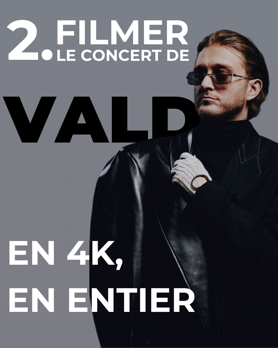 Publication consacrée au concert de Vald