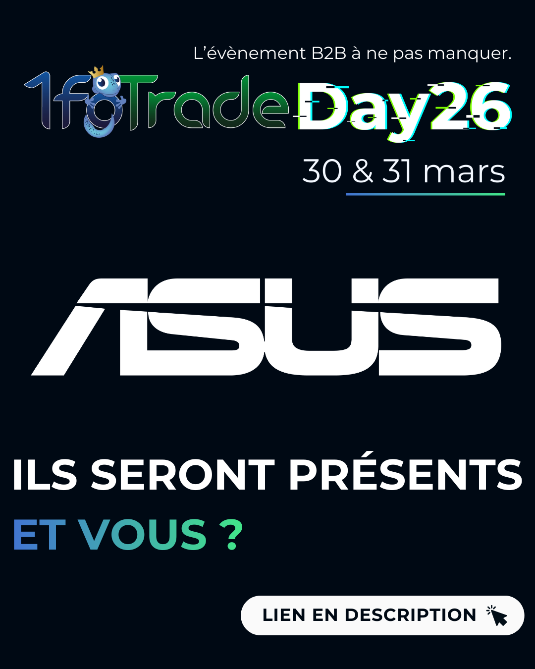 Publication annonçant ASUS au 1foTrade Day 26